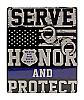 Blue Line Serve Honor Protect Police Force Tin Metal Wall Sign