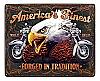 America's Finest Forged in Tradition - Motorcycle Metal Sign