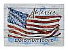 America Land That I Love American Flag Tin Metal Wall Sign