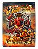 Fire and Rescue United in Brotherhood Tin Metal Wall Sign