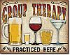 Group Therapy Tin Sign